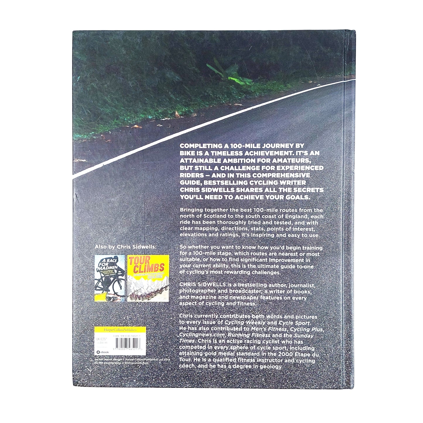 Chris Sidwells: Best 100 Mile Bike Routes
