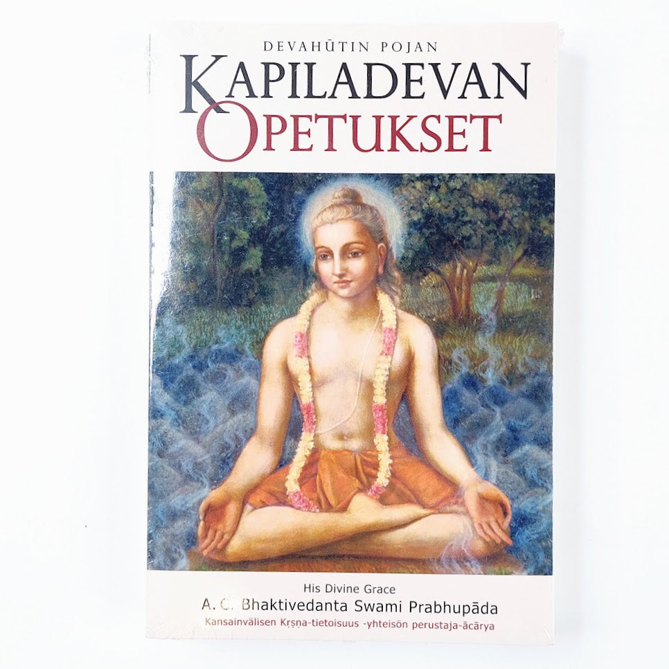 A. C. Bhaktivedanta Swami Prabhupāda: Devahūtin pojan Kapiladevan opetukset
