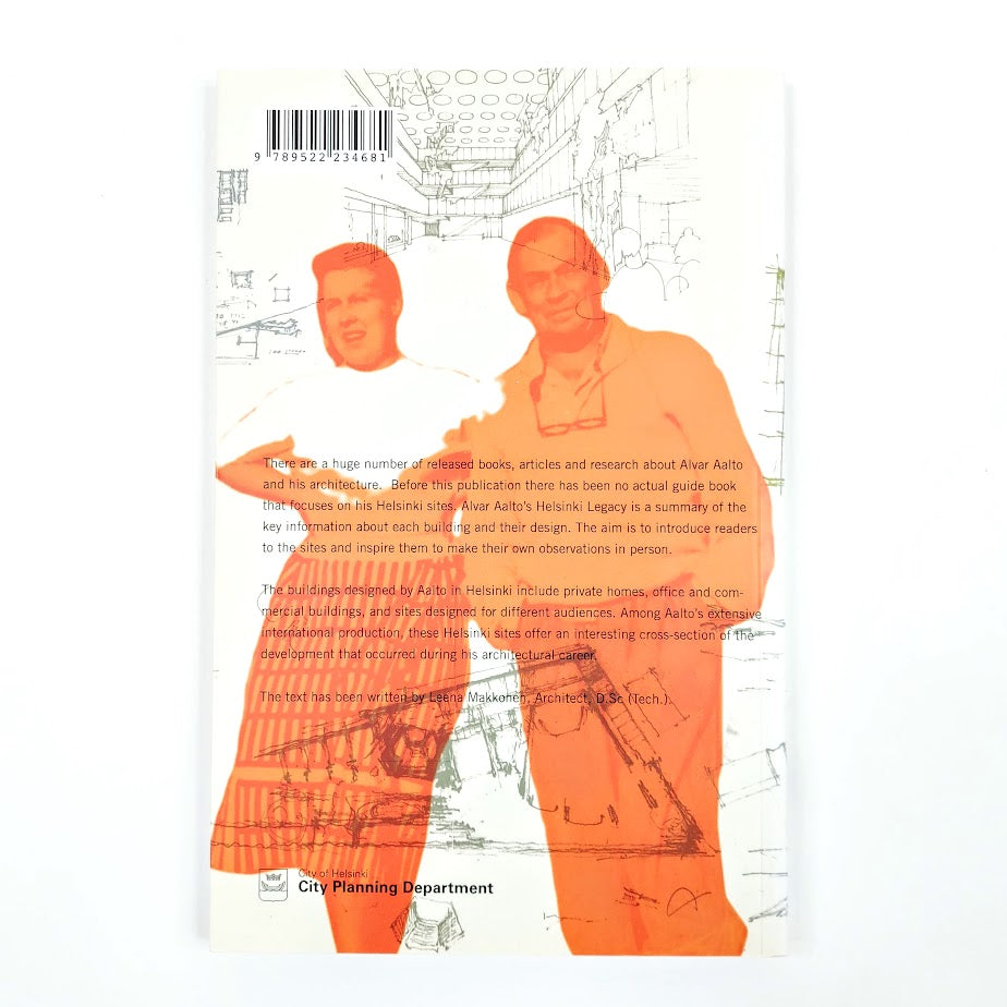 Leena Makkonen: Alvar Aalto's Helsinki Legacy