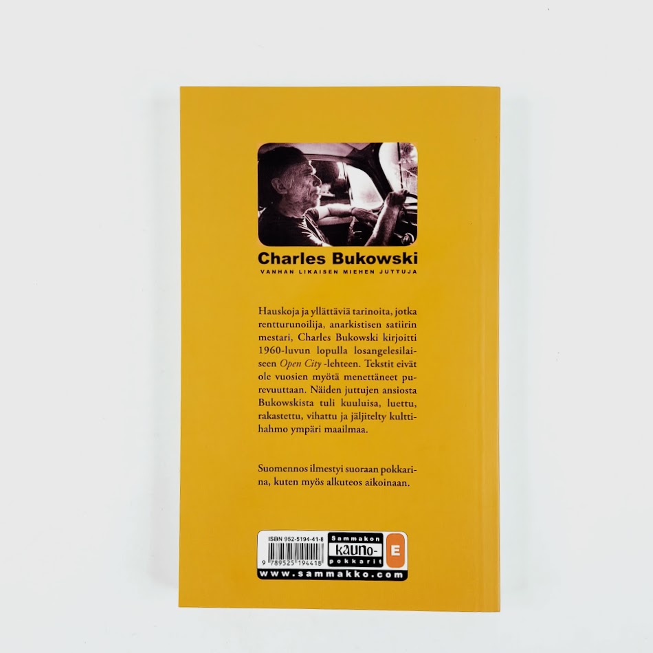Charles Bukowski: Vanhan likaisen miehen juttuja