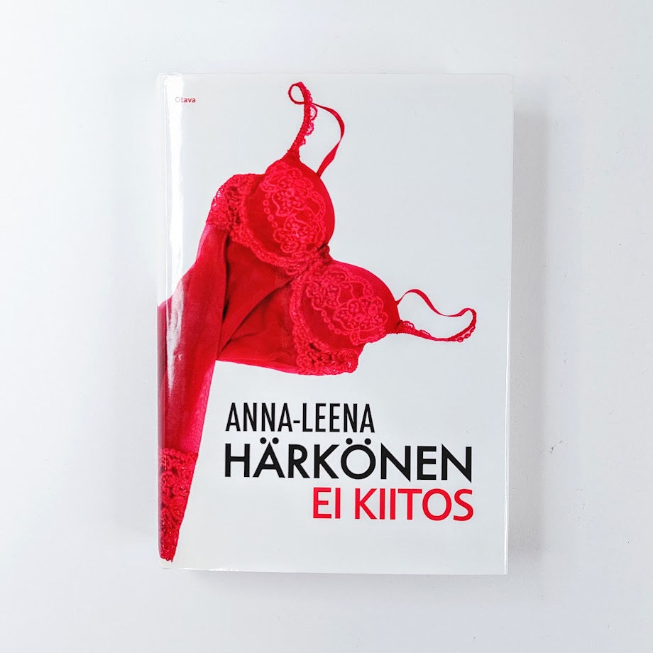 Anna-Leena Härkönen: Ei kiitos