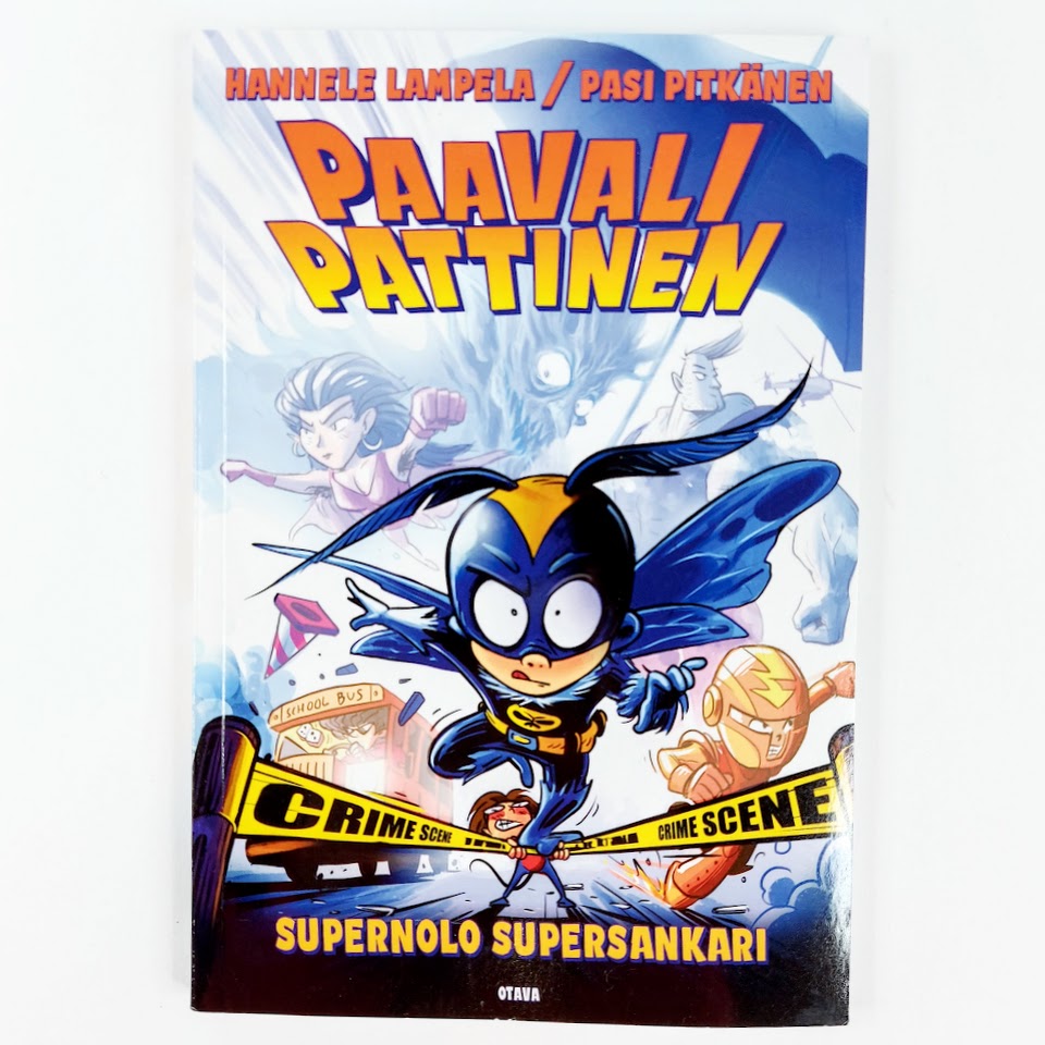 Hannele Lampela, Pasi Pitkänen: Paavali Pattinen Supernolo Supersankari