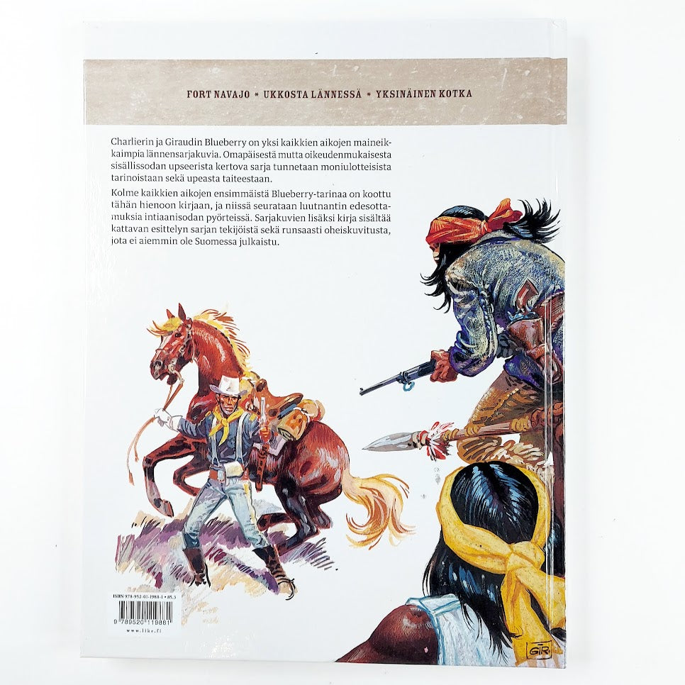 Jean-Michel Charlier ja Jean Giraud: Blueberry: Fort Navajo - Ukkosta lännessä - Yksinäinen kotka