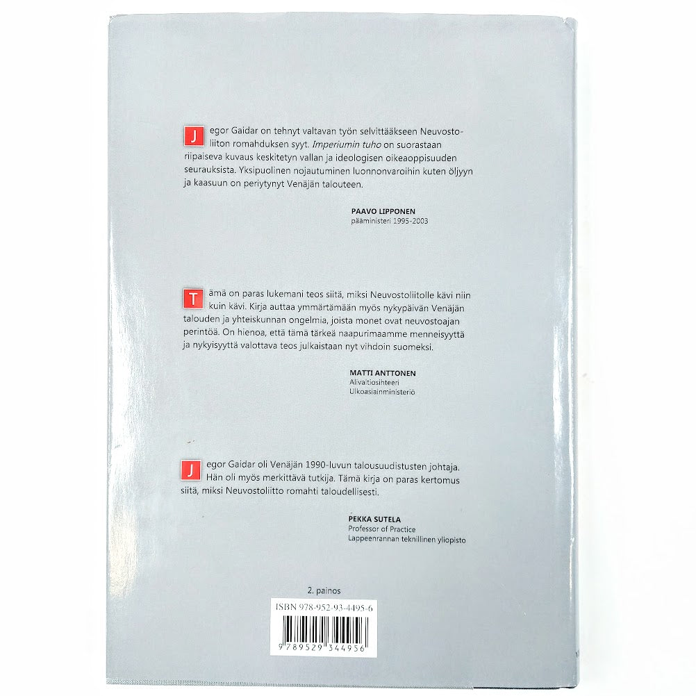 Jegor Gaidar: Imperiumin tuho - Oppitunteja tämän päivän Venäjälle