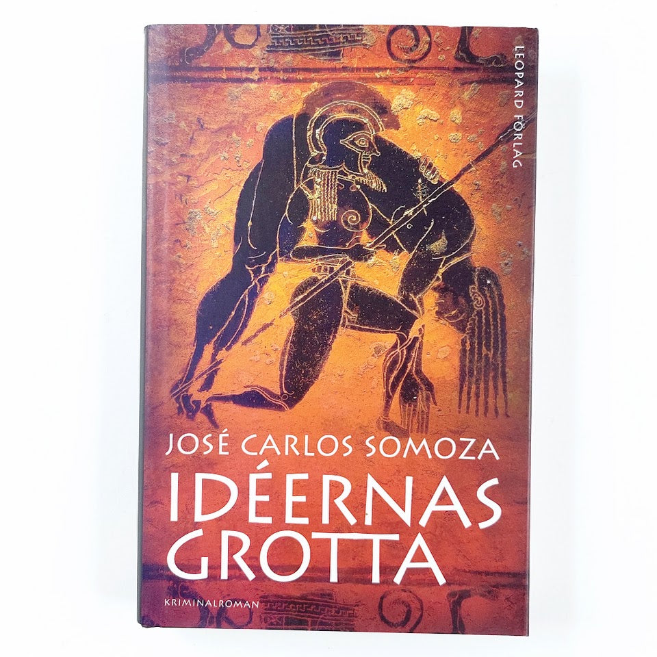 José Carlos Somoza: Idéernas Grotta