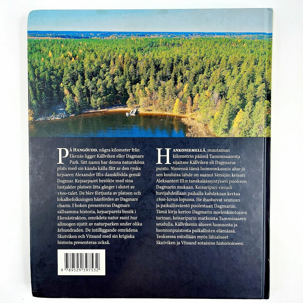 Kåre Pihlström: Källviken - Dagmars park - Dagmarin puisto