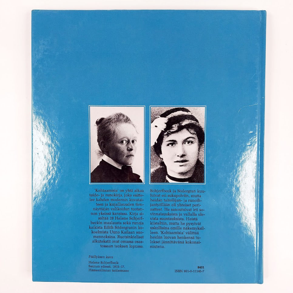 Karri Kokko: Kohtaamisia - Edith Södergran - Helene Schjerfbeck