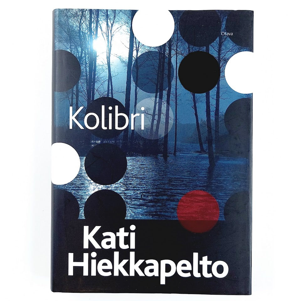Kati Hiekkapelto: Kolibri