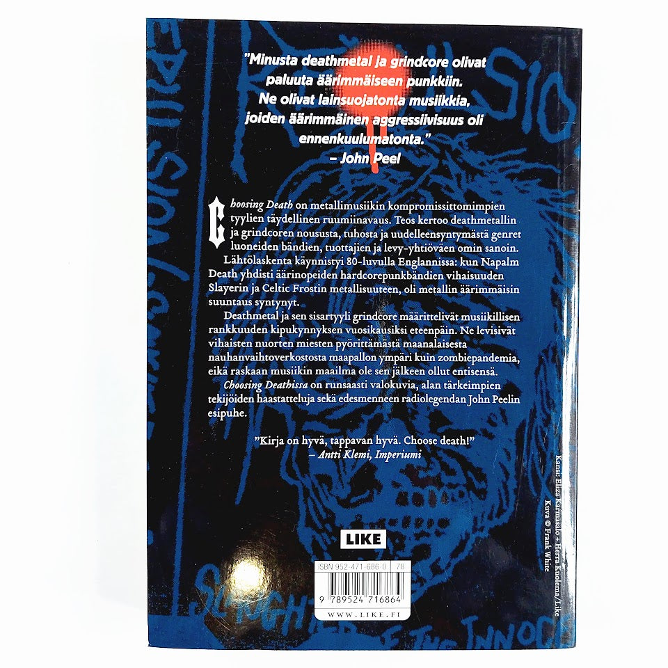 Albert Mudrian ja John Peel: Choosing Death