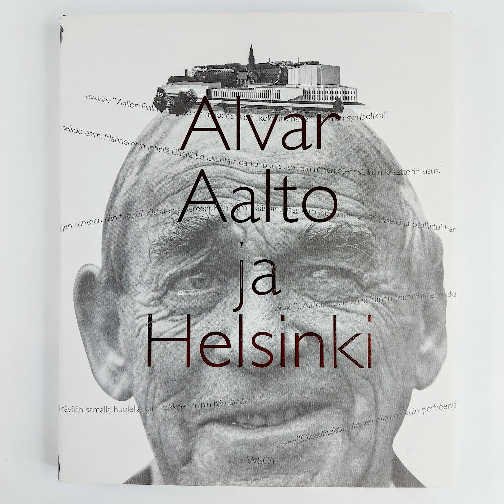 Eija Kämäräinen & Arja Lehtonen: Alvar Aalto ja Helsinki