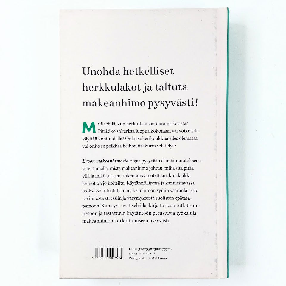 Leeni Viio: Eroon makeanhimosta