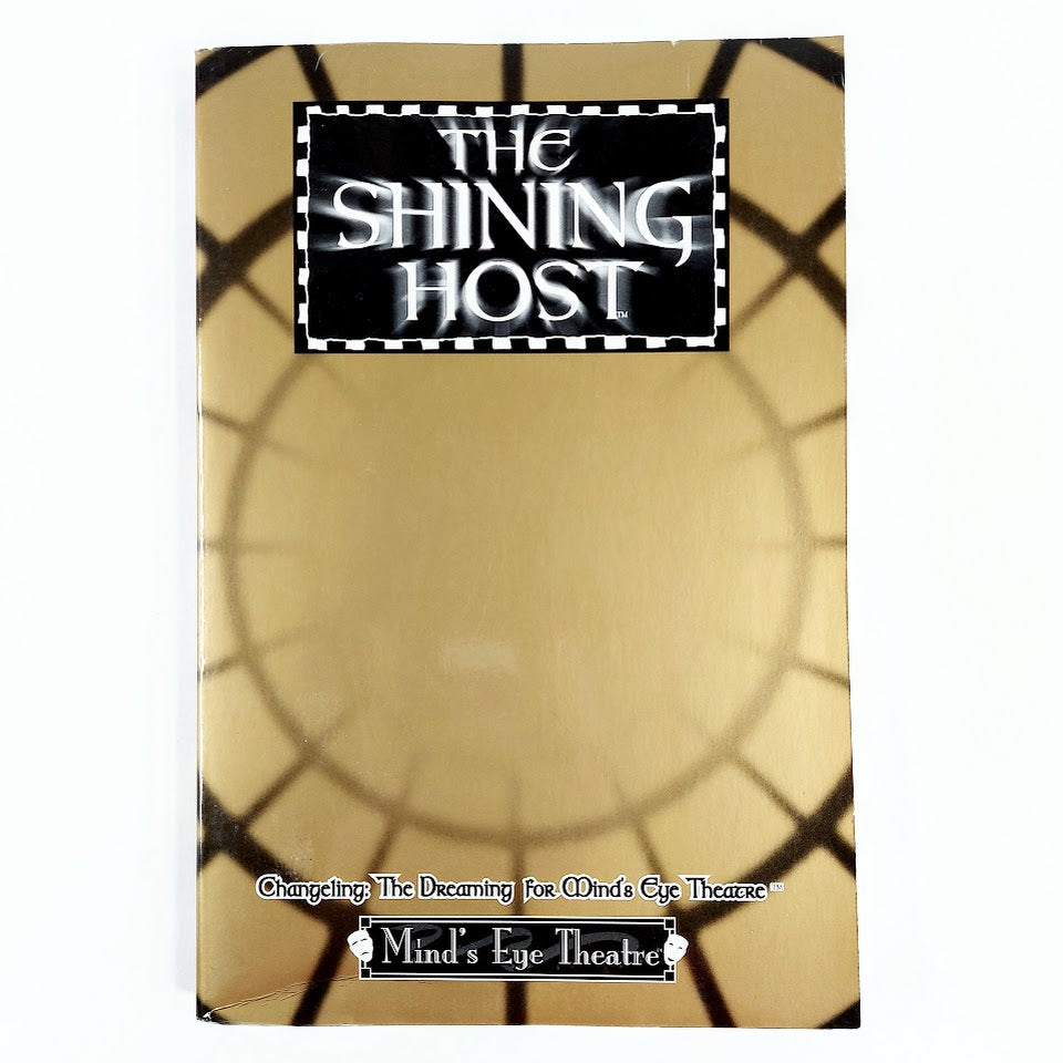 Mind's Eye Theatre Changeling: The Dreaming The Shining Host