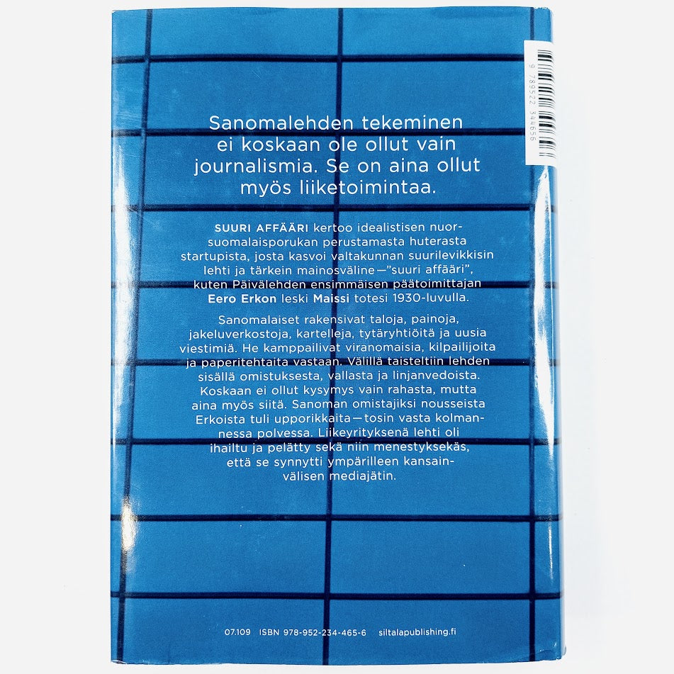 Niklas Jensen-Eriksen, Elina Kuorelahti: Suuri Affaari - Helsingin sanomien yrityshistoria 1889-2016