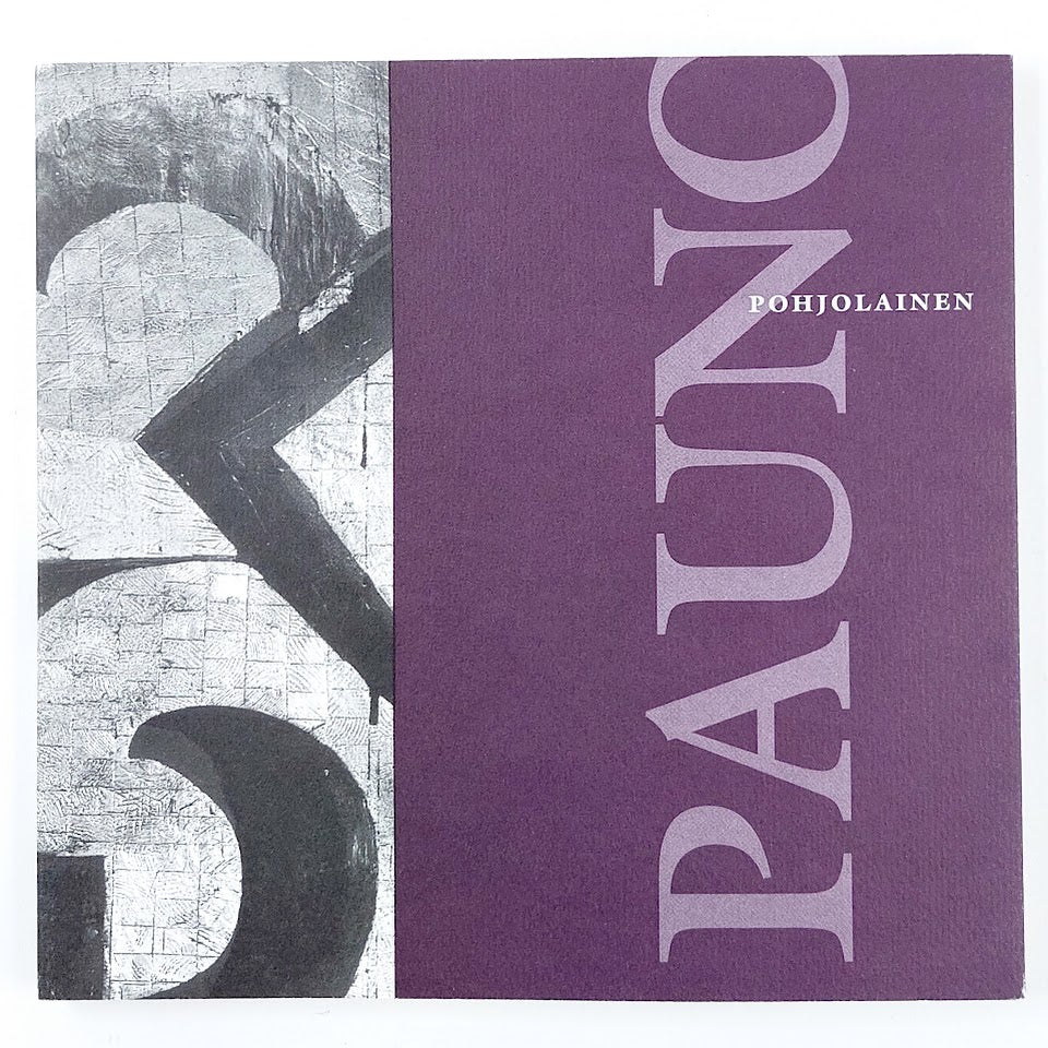 Pauno Pohjolainen: Ars Fennica 1997