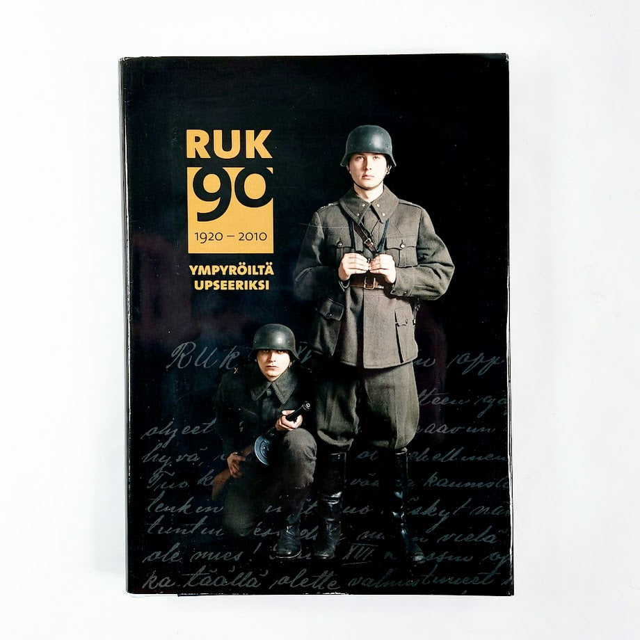 RUK 90 1920-2010 Ympyröiltä upseeriksi
