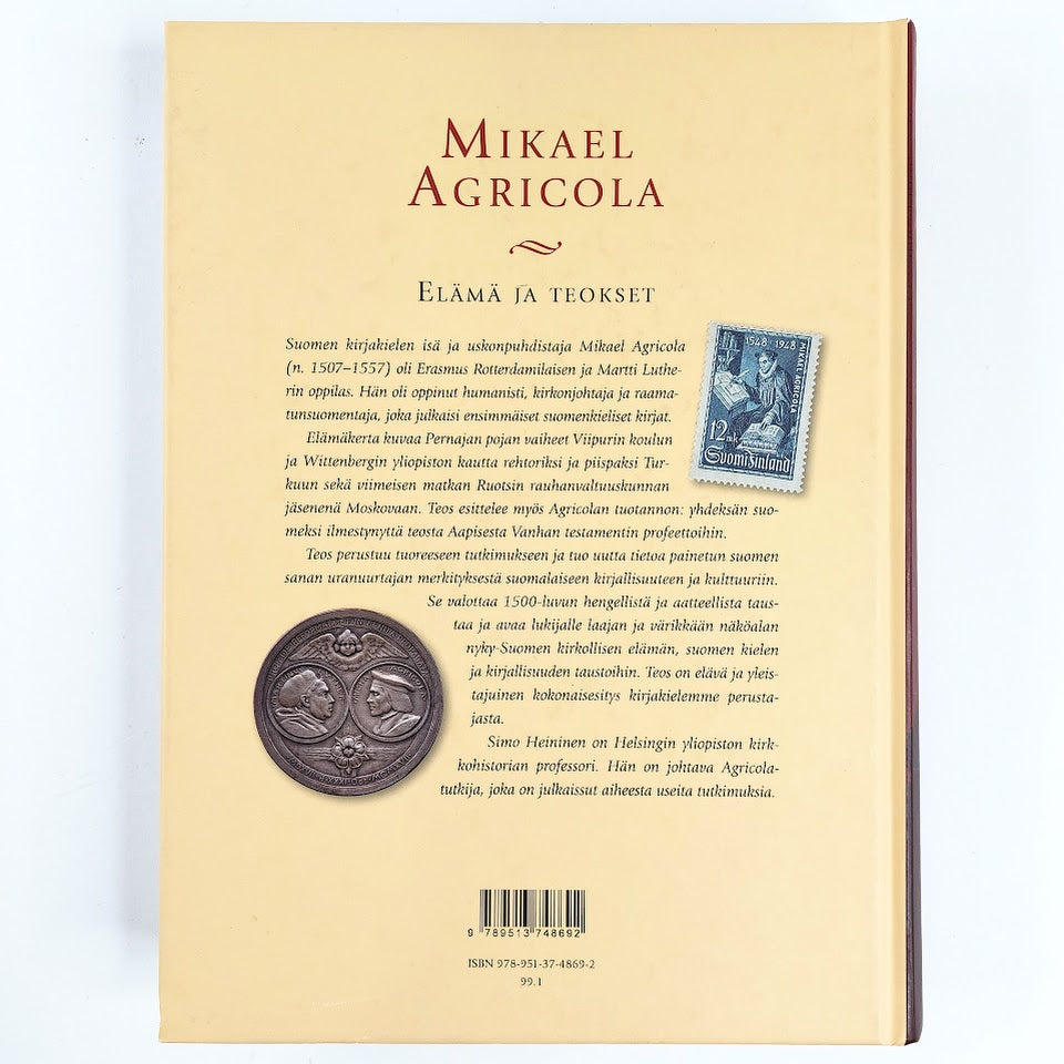 Simo Heininen: Mikael Agricola - Elämä ja teokset