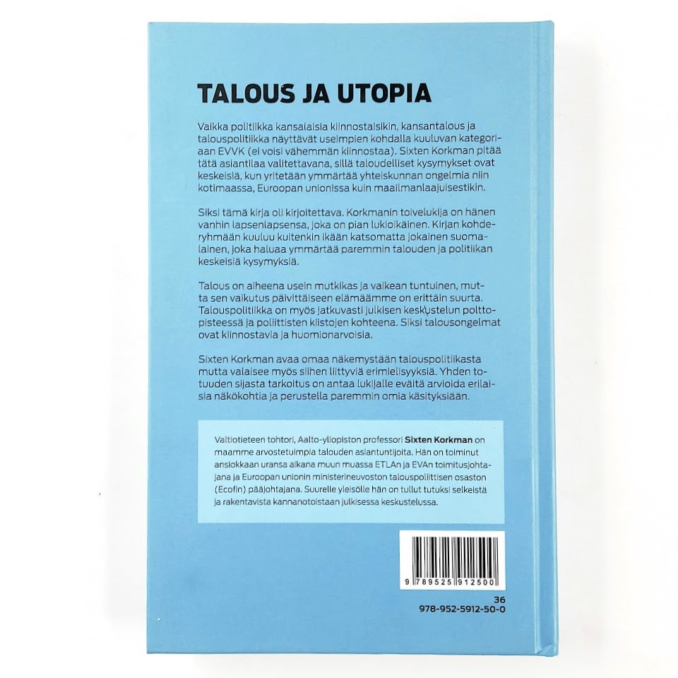 Sixten Korkman: Talous ja utopia