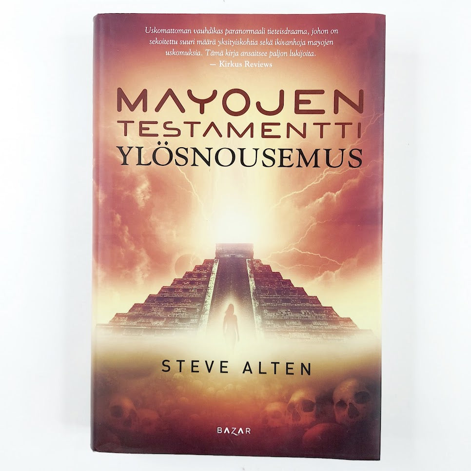 Steve Alten: Mayojen testamentti - Ylösnousemus