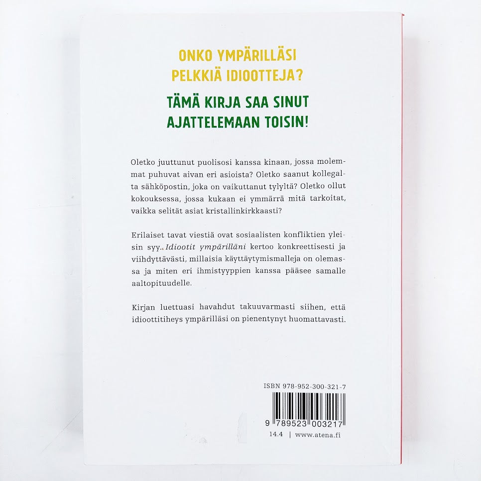 Thomas Erikson: Idiootit ympärilläni