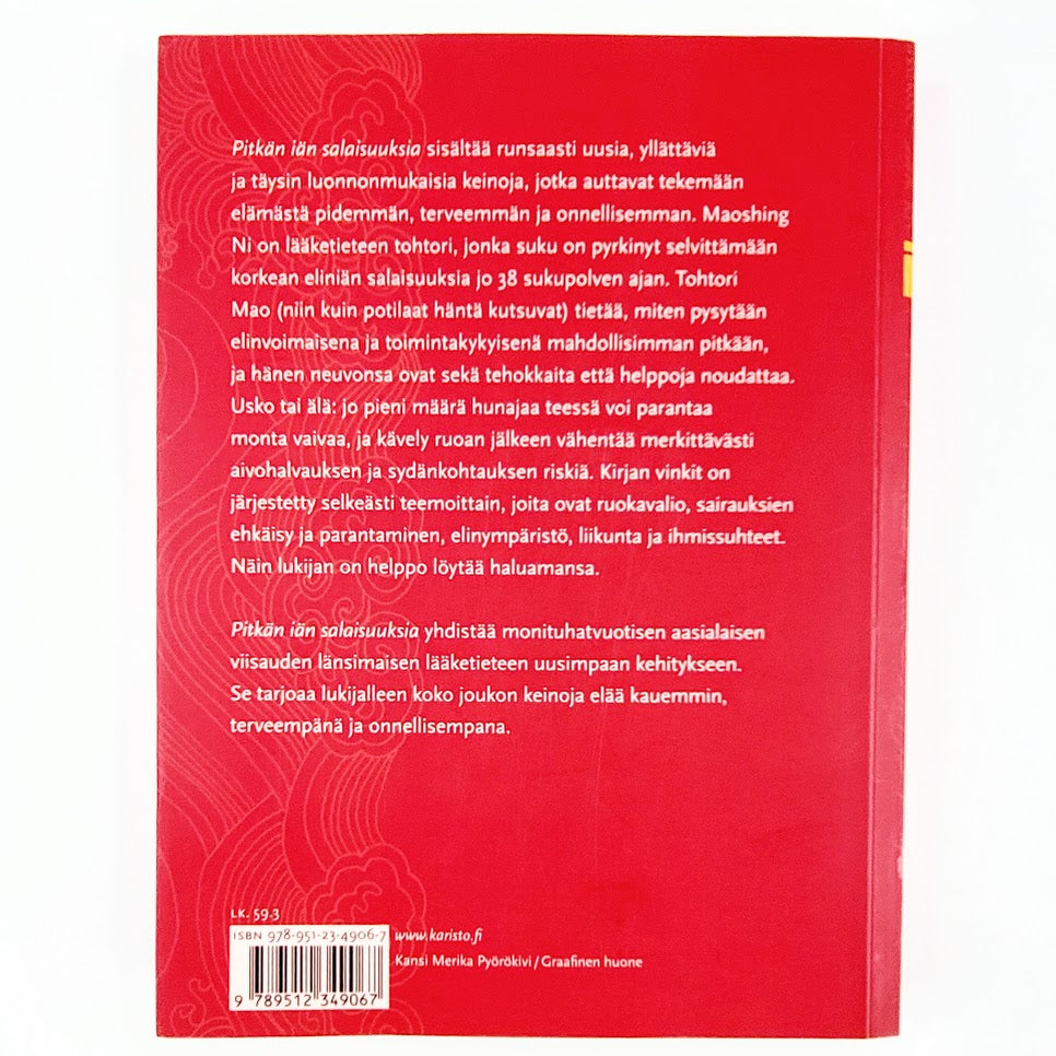 Tohtori Maoshing Ni: Pitkän iän salaisuuksia