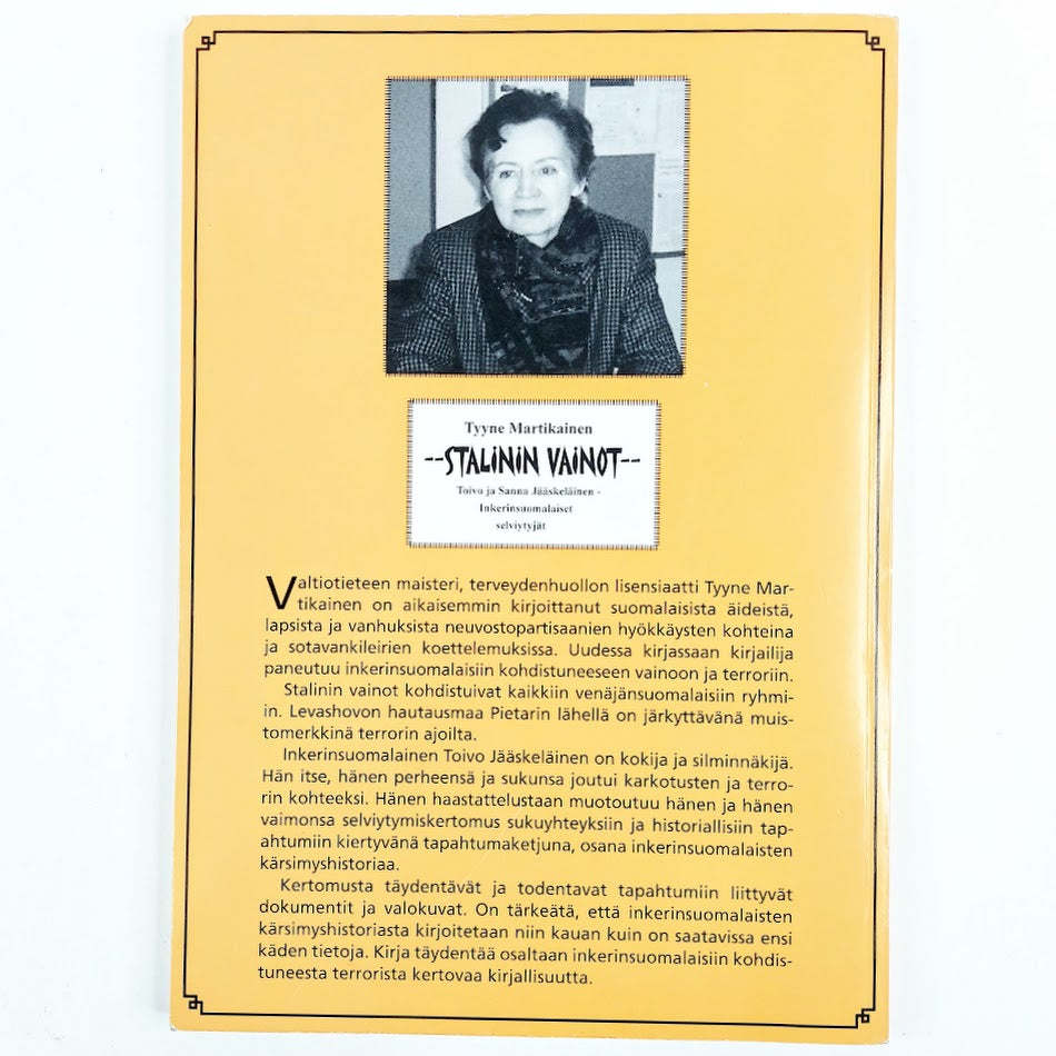 Tyyne Martikainen: Stalinin Vainot