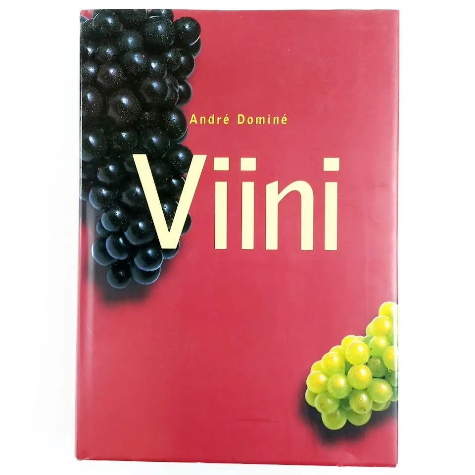 André Dominé: Viini