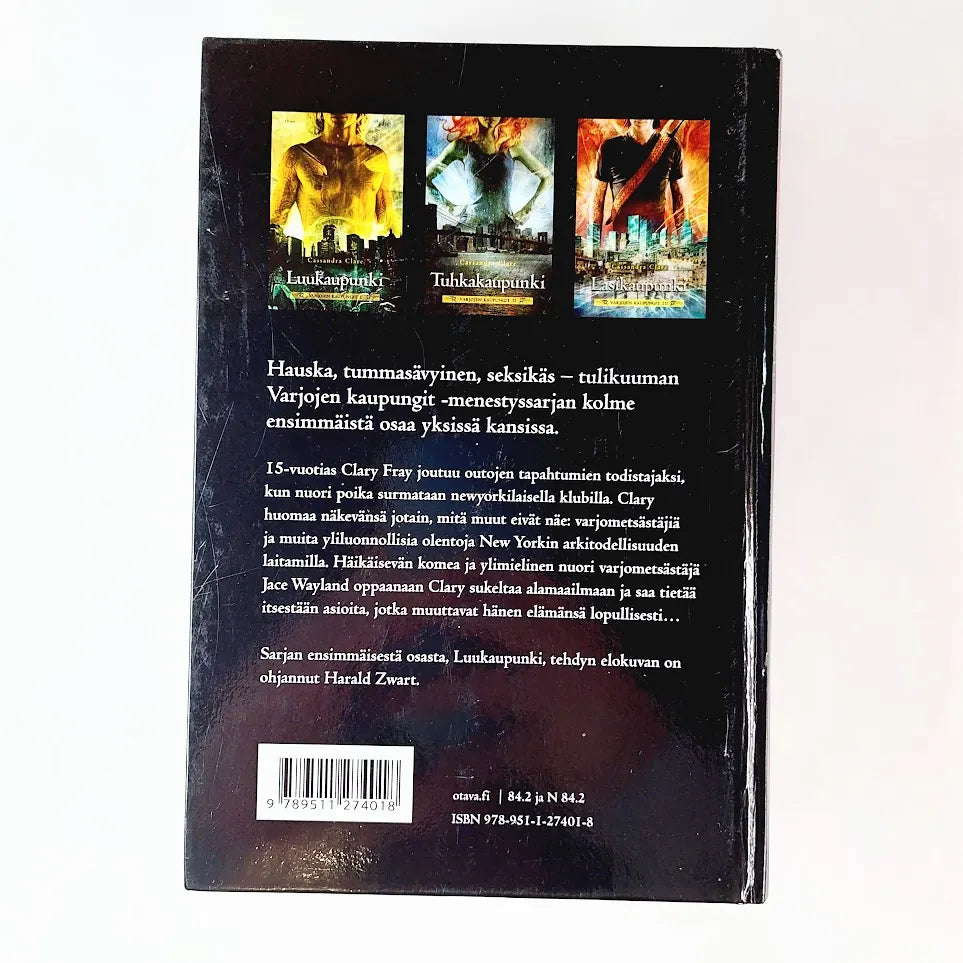 Cassandra Clare: Varjojen Kaupungit I-III