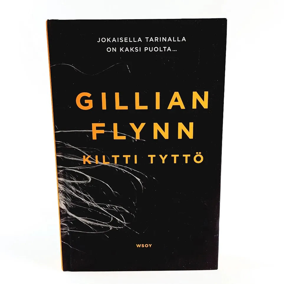 Gillian Flynn Kiltti tyttö