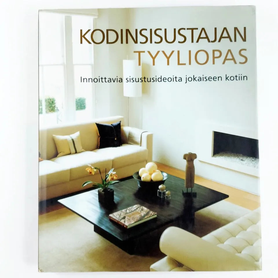 Kodinsisustajan tyyliopas