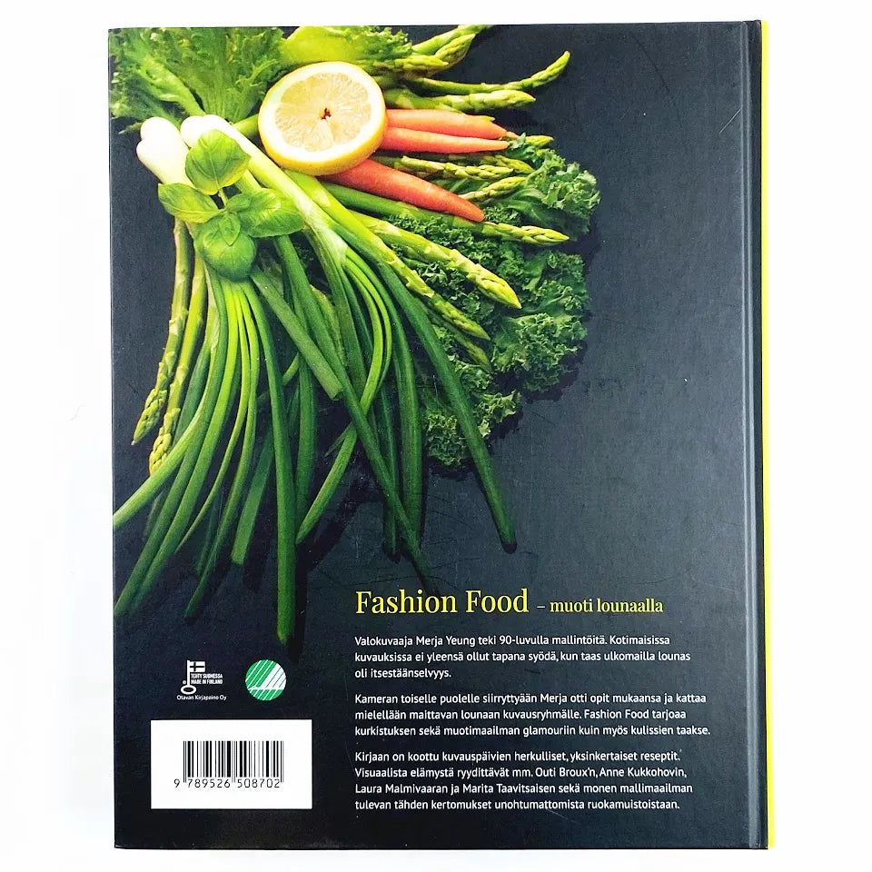 Merja Yeung: Fashion Food - muoti lounaalla