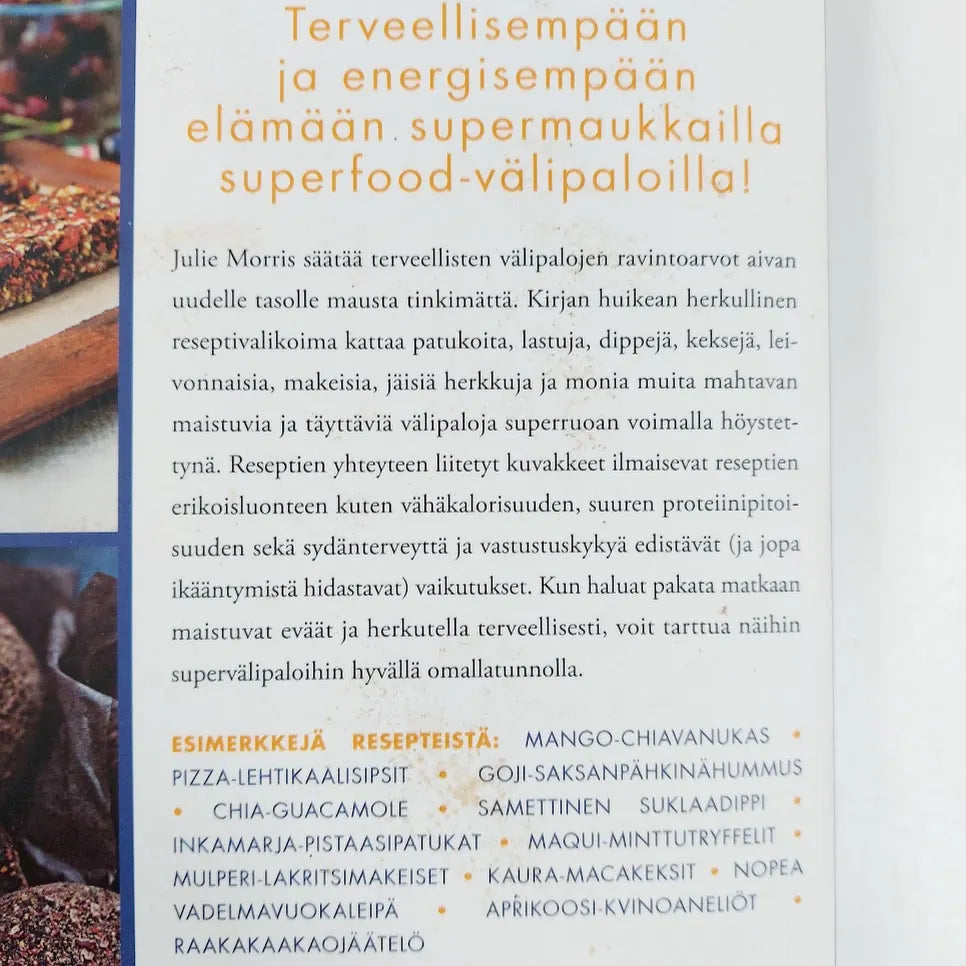 Julie Morris: Superfood välipalat