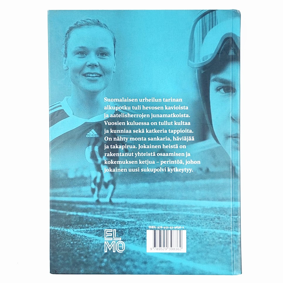 100 Sankaria - Tarina Suomalaisen urheilun tienraivaajista