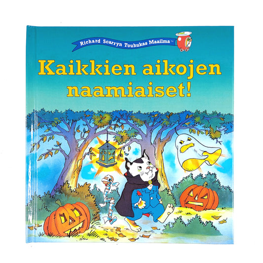 Richard Scarryn Touhukas Maailma: Kaikkien aikojen naamiaiset!