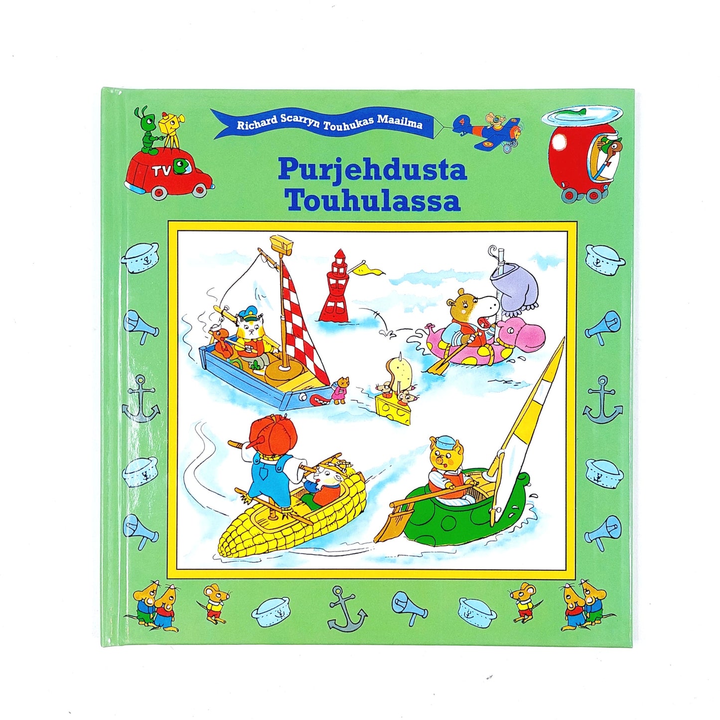 Richard Scarryn Touhukas Maailma: Purjehdusta Touhulassa