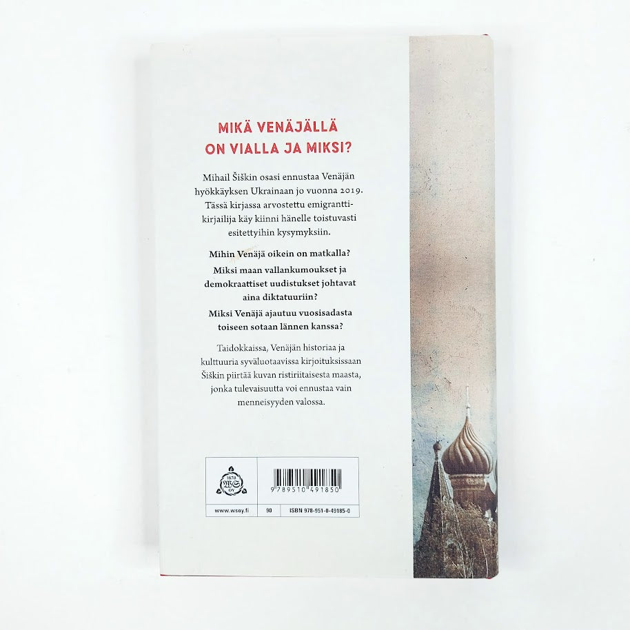 Mihail Šiškin: Sota vai rauha