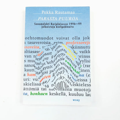 Pekka Rautamaa: Parasta Puuroa