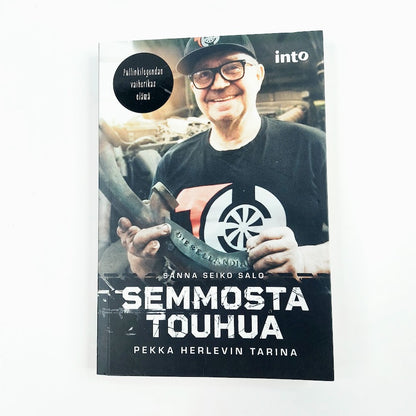 Sanna Seiko Salo: Semmosta touhua - Pekka Herlevin tarina