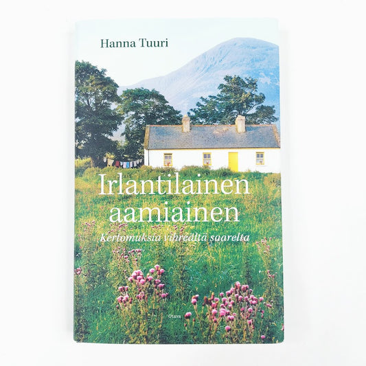 Hanna Tuuri: Irlantilainen aamiainen