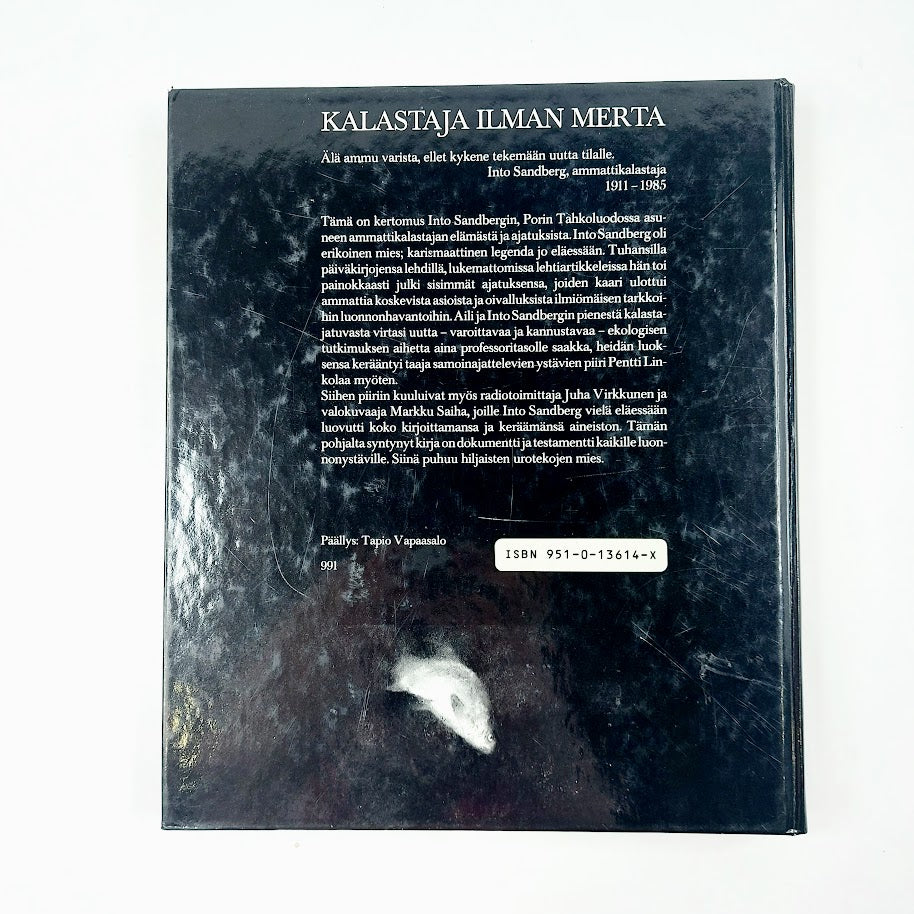Markku Saiha & Juha Virkkunen: Kalastaja ilman merta