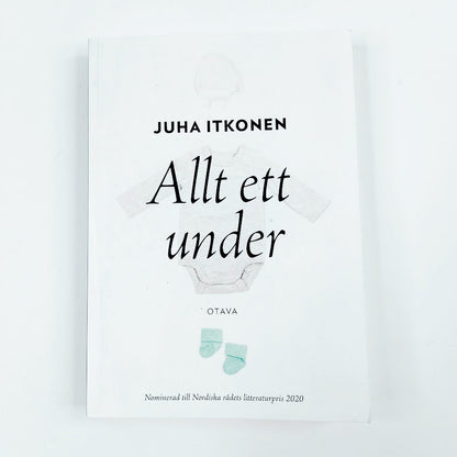 Juha Itkonen: Allt ett under