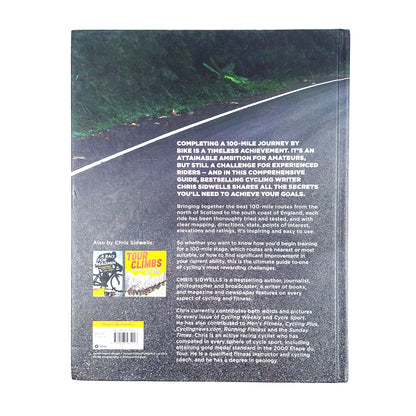 Chris Sidwells: Best 100 Mile Bike Routes