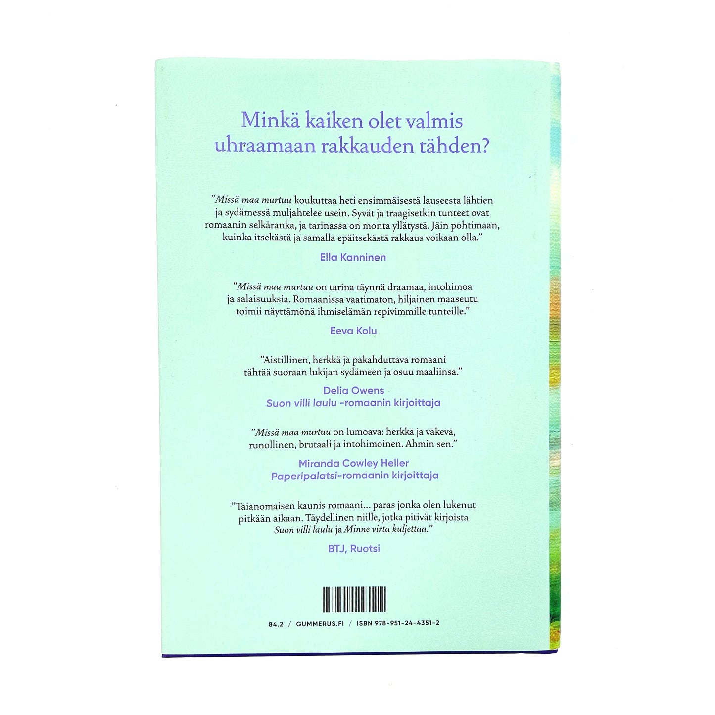 Clare Leslie Hall: Missä maa murtuu