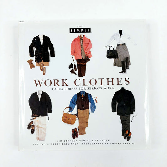 Kim Johnson Gross, Jeff Stone, J. Scott Omelianuk: Work clothes