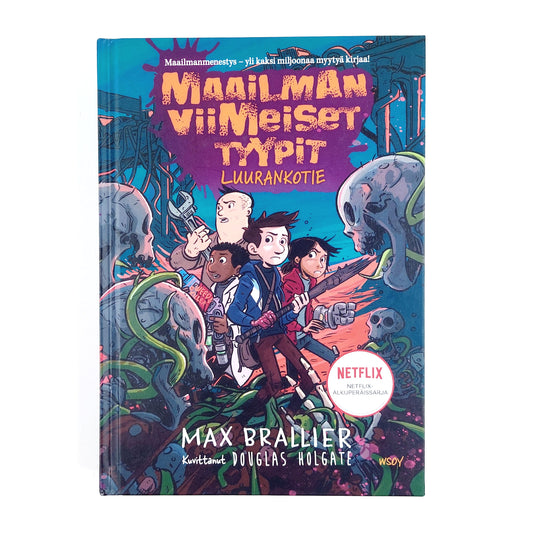 Max Brallier: Maailman viimeiset tyypit - Luurankotie