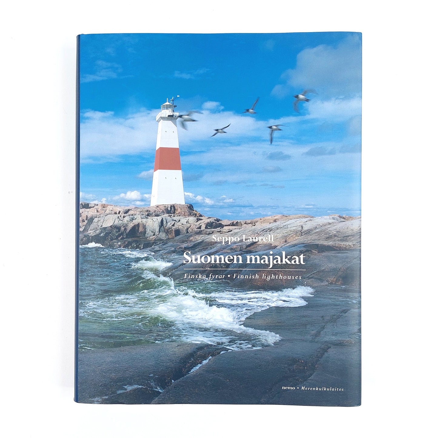 Seppo Laurell: Suomen majakat