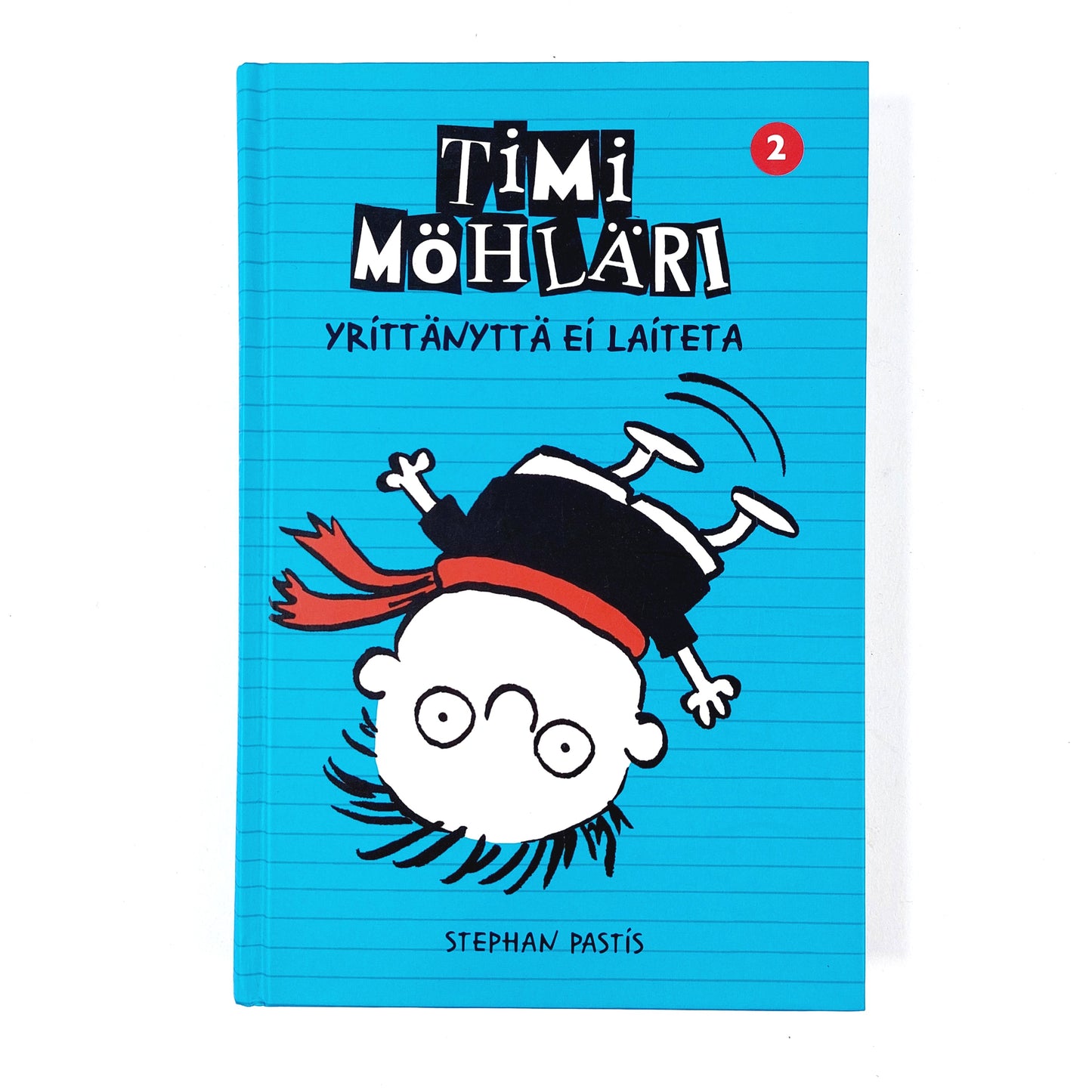 Stephan Pastis: Timi Möhläri -Yrittänyttä ei laiteta