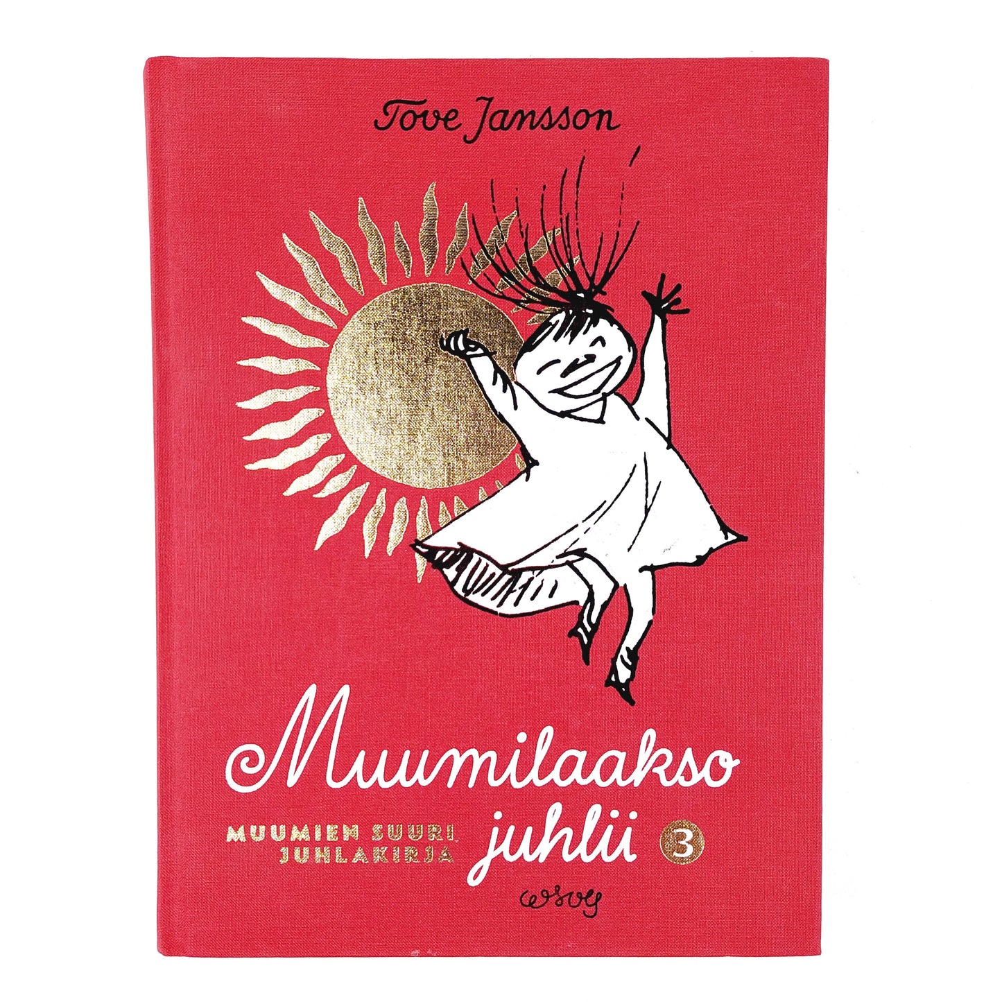 Tove Jansson: Muumilaakso juhlii 3