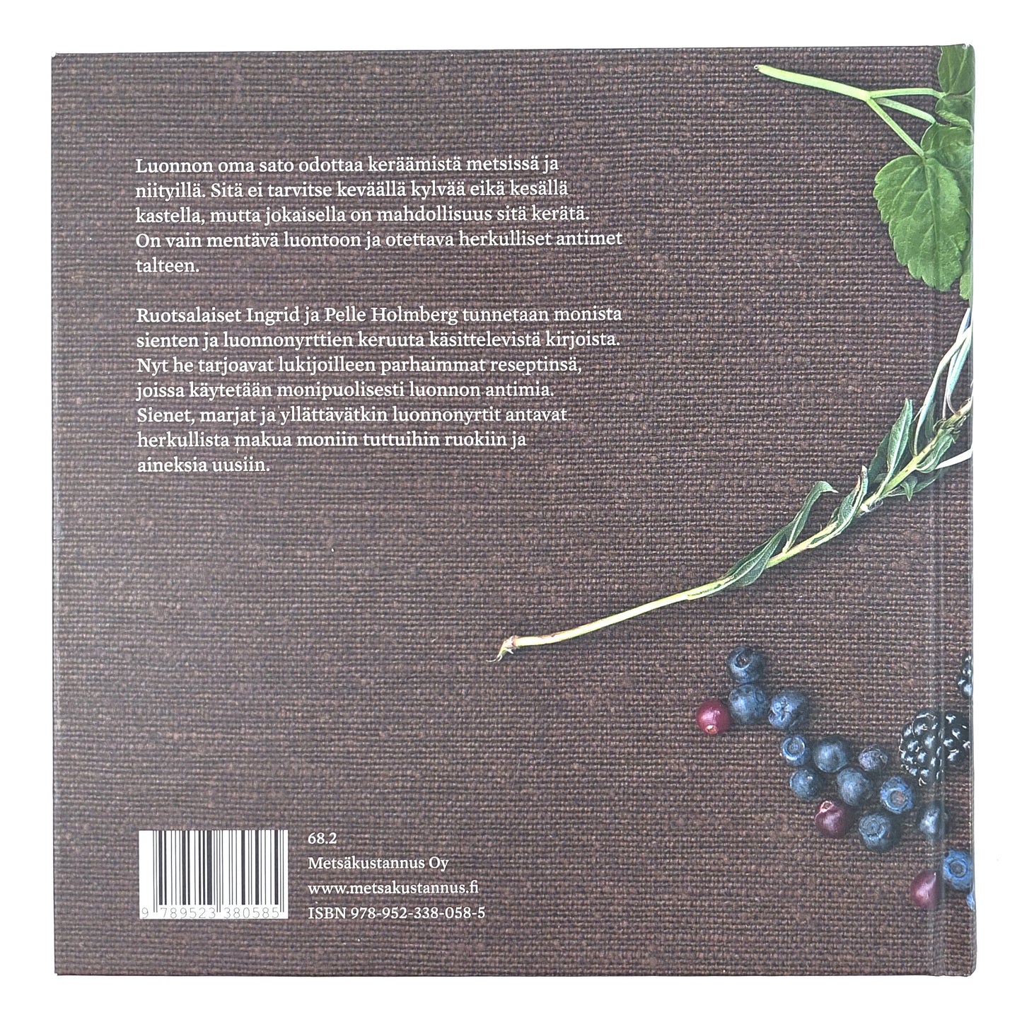 Ingrid & Pelle Holmberg: Satoa luonnosta