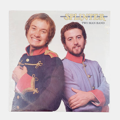Splinter -Two Man Band LP
