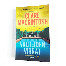Clare Mackintosh: Valheiden virrat